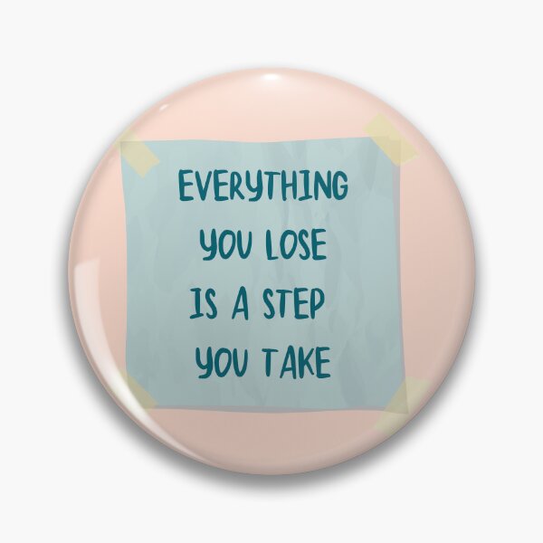Item preview, Everything you lose / You're on your own kid  designed and sold by BloompodDesigns.