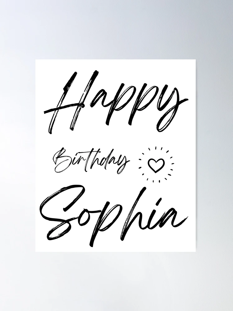 Happy Birthday Sophia