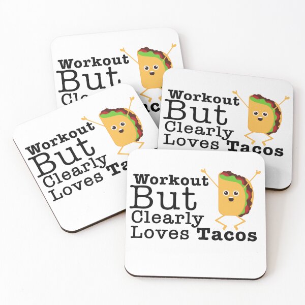 Item preview, Workout But Clearly Loves Tacos designed and sold by nextneveldesign.