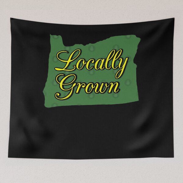 Item preview, Locally Grown OR  designed and sold by gergabmeks6.