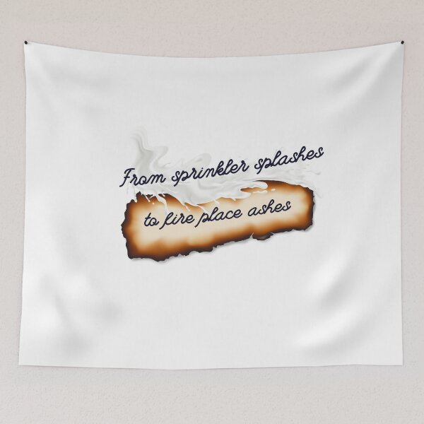 Item preview, Sprinkler splashes to fireplace ashes/ You're on your own kid  designed and sold by BloompodDesigns.