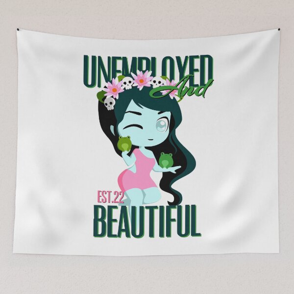 Item preview, UNEMPOLYED AND BEAUTIFUL designed and sold by GAADesignz.