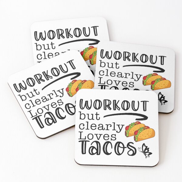 Item preview, Workout But Clearly Loves Tacos designed and sold by nextneveldesign.