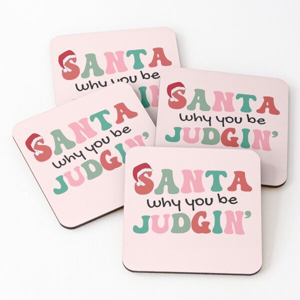 Item preview, Santa Why You Be Judging Funny Xmas designed and sold by champagnemoment.