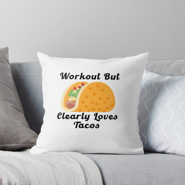 Item preview, Workout But Clearly Loves Tacos designed and sold by nextneveldesign.