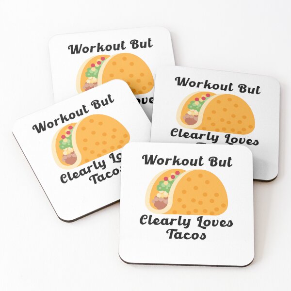 Item preview, Workout But Clearly Loves Tacos designed and sold by nextneveldesign.
