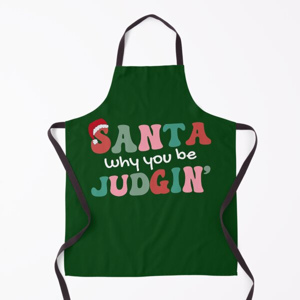 Item preview, Santa Why You Be Judging Xmas designed and sold by champagnemoment.