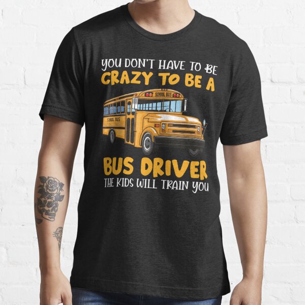 Anyone Can Drive Drivers Gifts Funny School Bus Driver Shirt - TeeUni