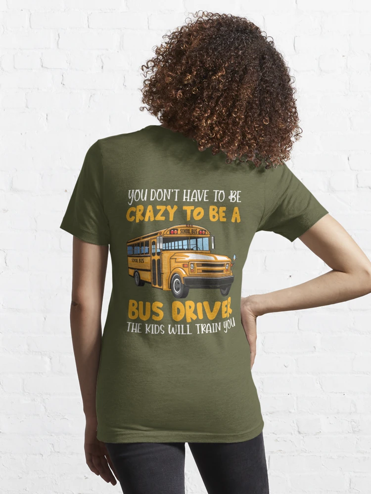 Anyone Can Drive Drivers Gifts Funny School Bus Driver Shirt - TeeUni