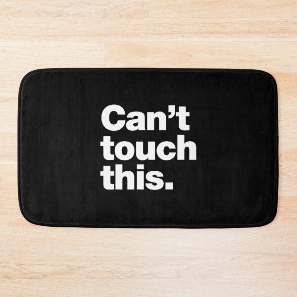 Item preview, Can't touch this designed and sold by chestify.