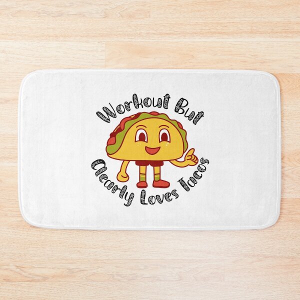 Item preview, Workout But Clearly Loves Tacos designed and sold by nextneveldesign.