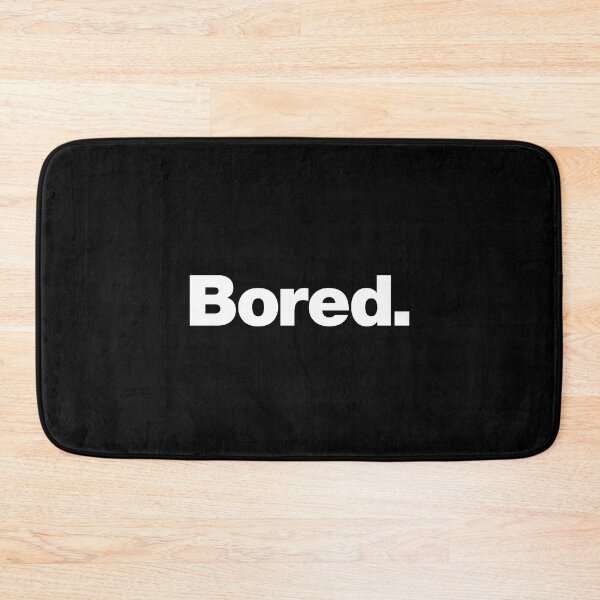 Item preview, Bored designed and sold by chestify.