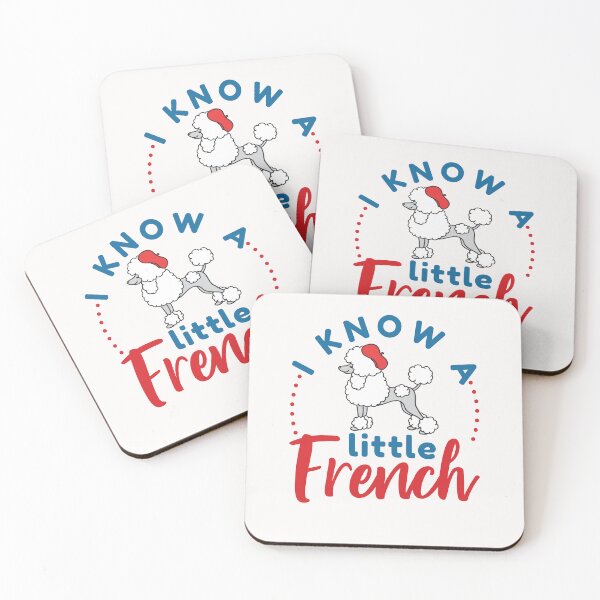 Item preview, I Know a Little French Cute French Poodle Lover designed and sold by jaygo.