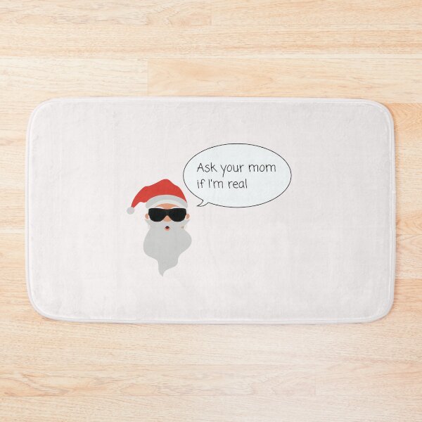 Item preview, Ask your mom if I'm real designed and sold by Ronaut.