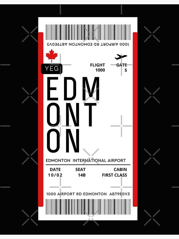 "Edmonton Flight Ticket Boarding Pass Travel Canada" Poster for Sale by