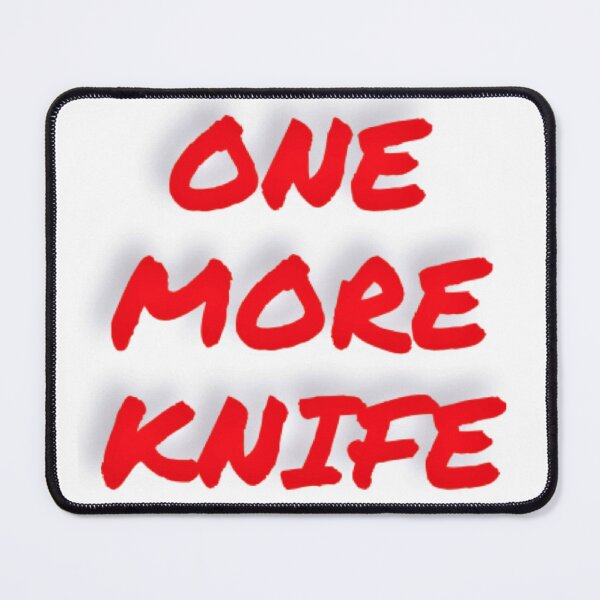 Item preview, one more knife red - knife addict designed and sold by 1andydesign.