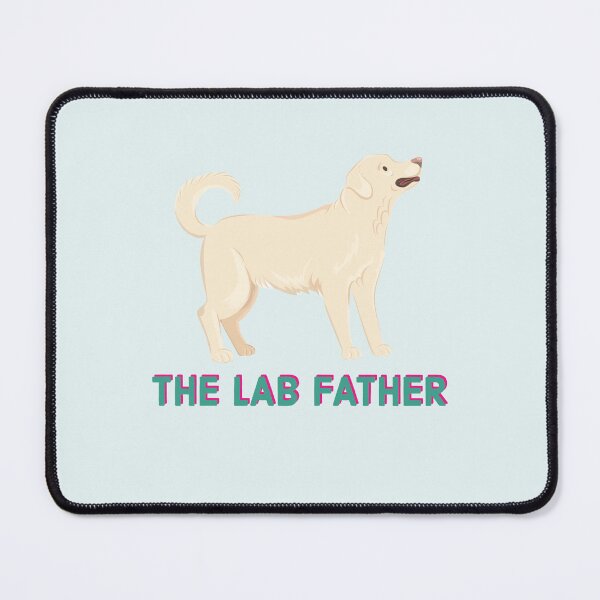 Item preview, The Lab Father designed and sold by StandStrong786.