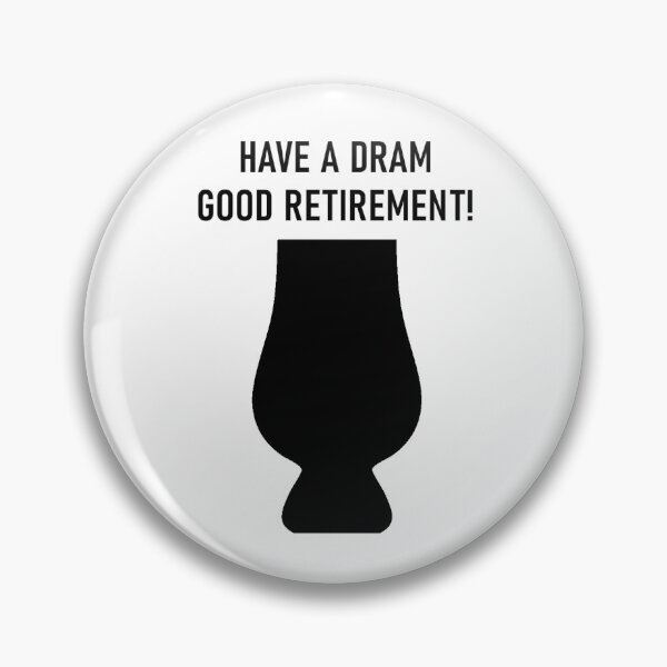 Item preview, Whisky Glencairn - Have a Dram Good Retirement! designed and sold by RetroCave.