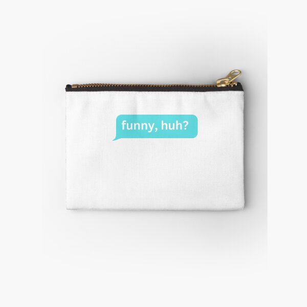 Item preview, funny, huh ? - bubble message  designed and sold by justbejoker.