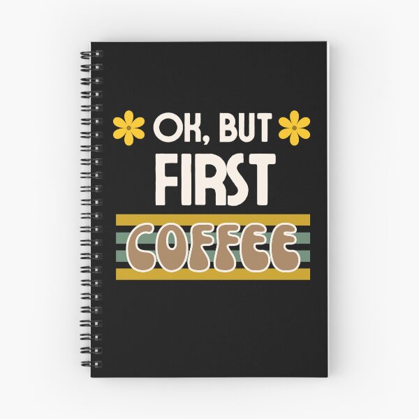 Item preview, Ok, But First Coffee - First Coffee designed and sold by SYA-Design.