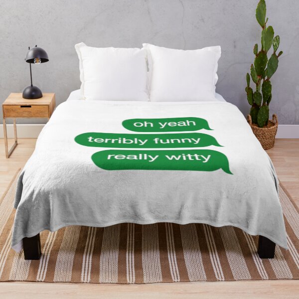 Item preview, Oh yeah Terribly funny Really Witty designed and sold by PottersArt.