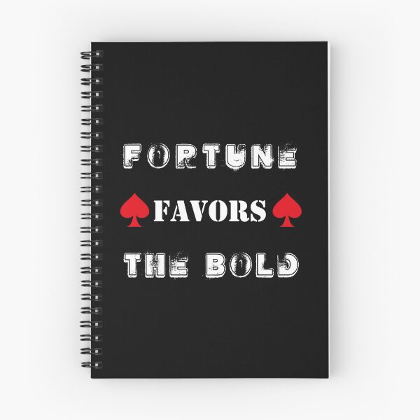 Item preview, fortune favors the bold designed and sold by mad art.