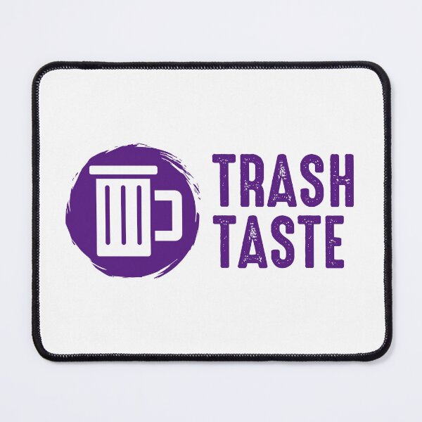 Item preview, Trash taste designed and sold by Ram94.