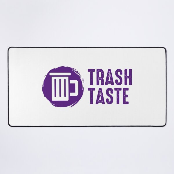 Item preview, Trash taste designed and sold by Ram94.
