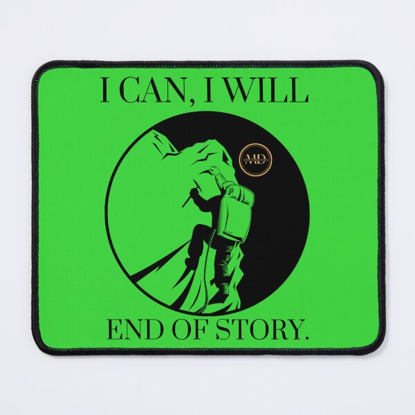 Item preview, I can , I will. End of story  designed and sold by drive-to-sucess.