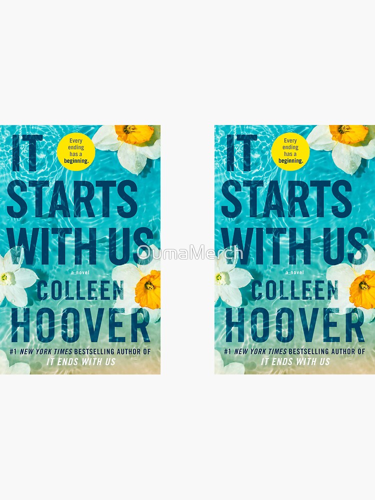 "Colleen Hoover It Starts with Us" Sticker for Sale by OumaMerch