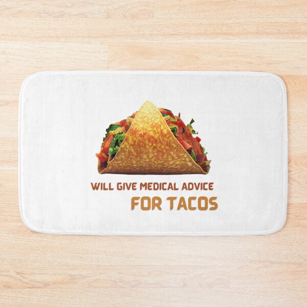 Item preview, Funny Will Give Medical Advice for Tacos  designed and sold by TheCreativeFab.