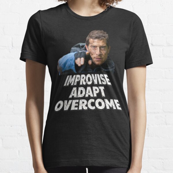 Improvise Adapt Overcome - v2 Essential T-Shirt