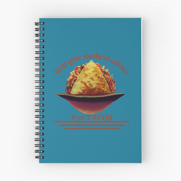 Item preview, Funny Will Give Medical Advice for Tacos  designed and sold by TheCreativeFab.