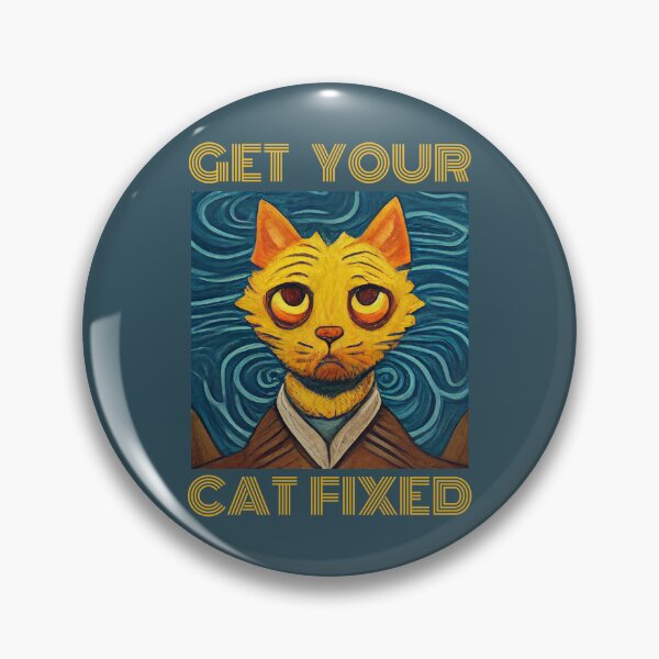 Item preview, Get Your Cat Fixed designed and sold by GrumpyFella.