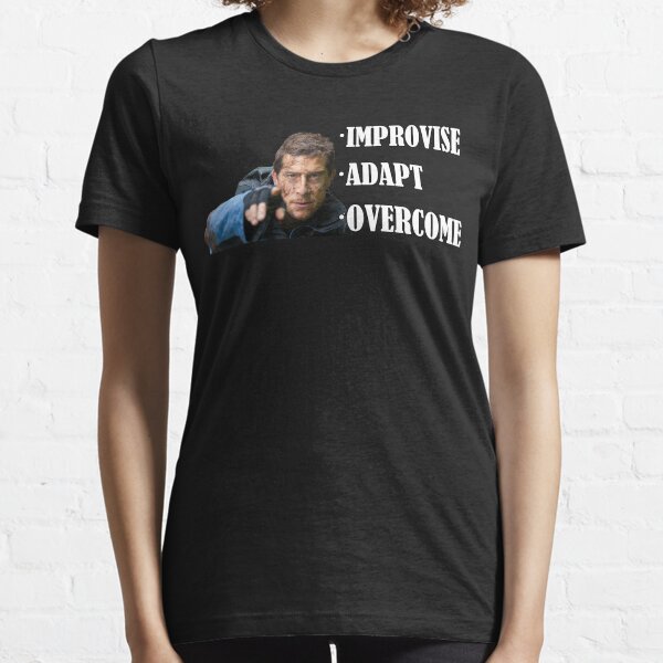 Improvise Adapt Overcome - v3 Essential T-Shirt