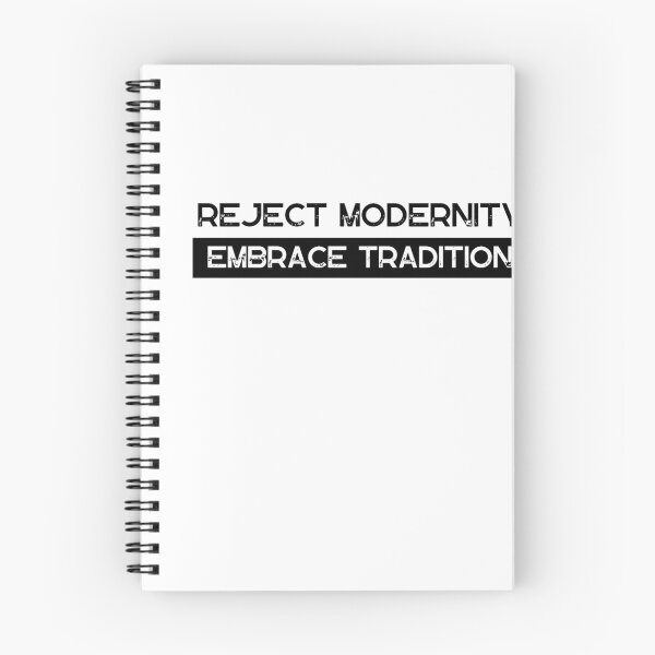 Item preview,  Reject Modernity Embrace Tradition designed and sold by Ampzy.