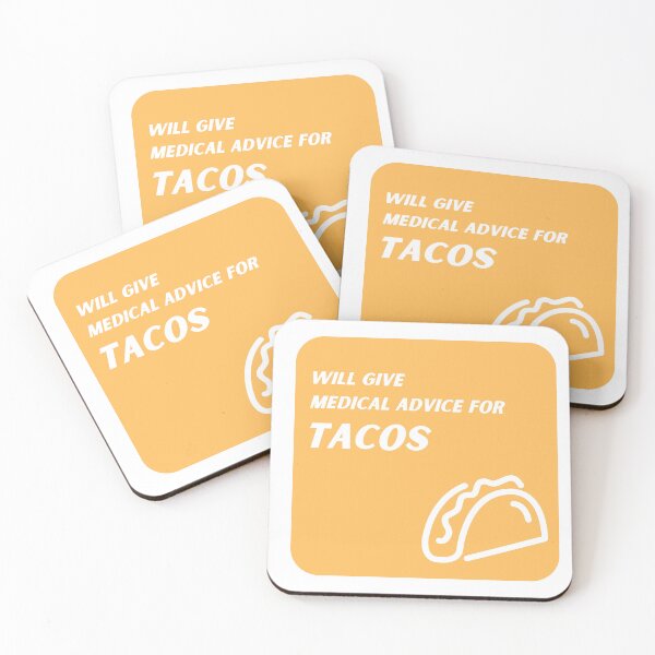 Item preview, Yellow Will Give Medical Advice for Tacos  designed and sold by TheCreativeFab.