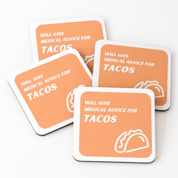 Item preview, Orange Will Give Medical Advice for Tacos  designed and sold by TheCreativeFab.