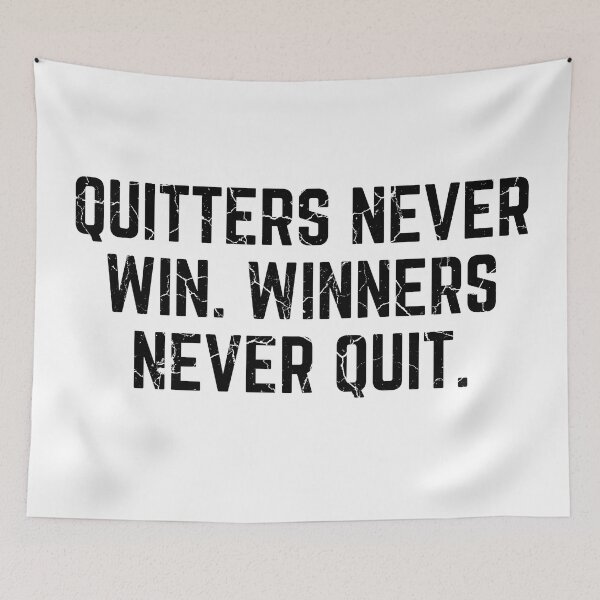 Item preview, Quitters Never Win & Winners Never Quit white background distressed designed and sold by KingsManKind.