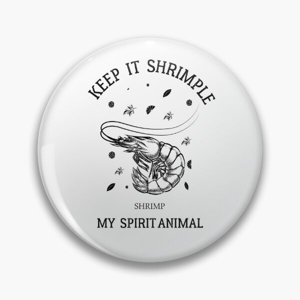Item preview, Keep it Shrimple ! Shellfish, Shrimp Seafood Lovers designed and sold by Raiko-art.