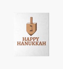 Happy Hanukah Hanuka Chanukah or is it Hanukkah Gift Art Board