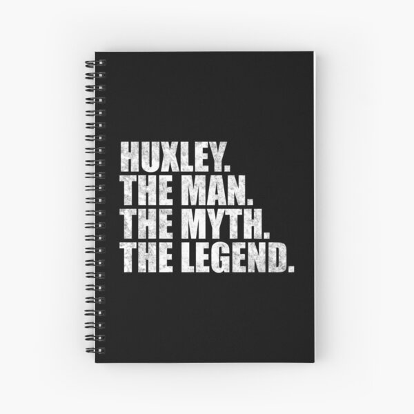 Item preview, Huxley Name Huxley The Man The Myth The legend designed and sold by Teelogic.