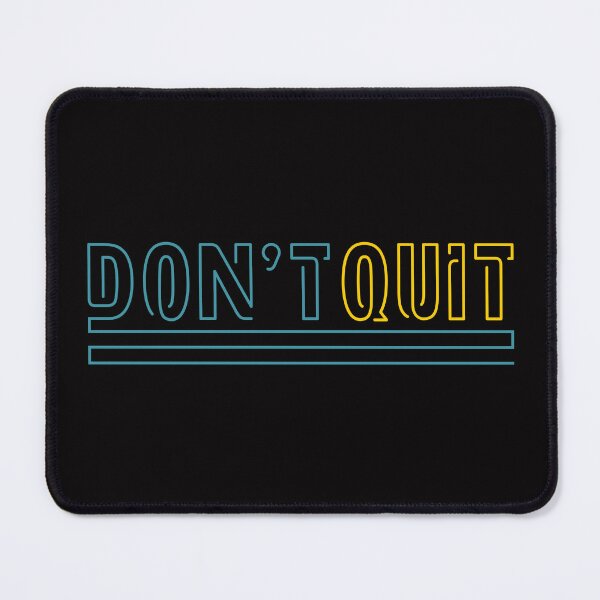 Item preview, Don’t Quit be strong designed and sold by Five Fingers.