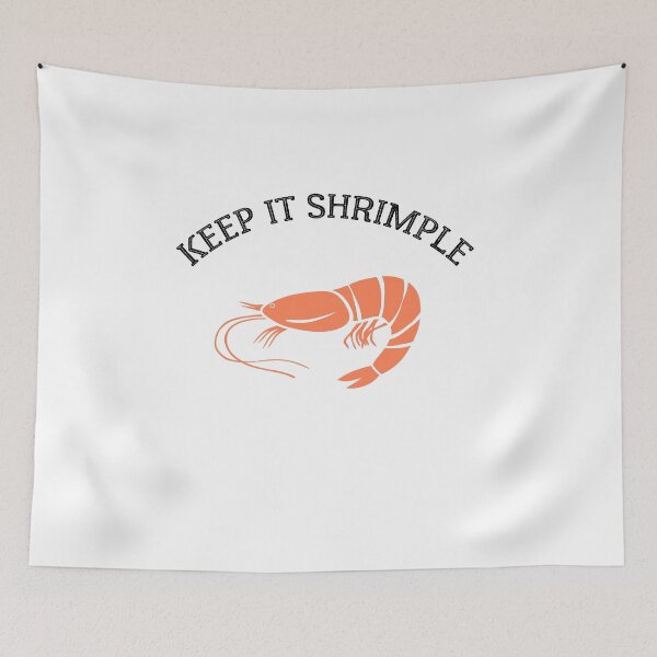 Item preview, Keep it Shrimple ! Shellfish, Shrimp Seafood Lovers designed and sold by Raiko-art.
