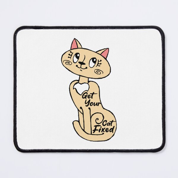 Item preview, Get Your Cat Fixed designed and sold by THROUGH-LIFE.