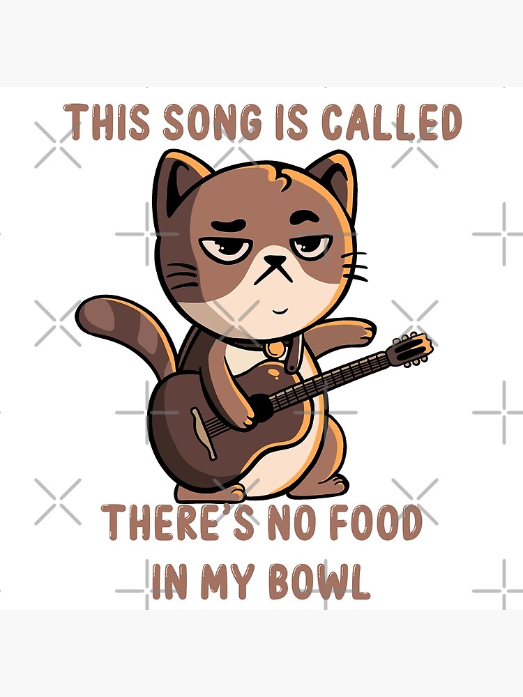 "No food in my bowl" Poster for Sale by OnlyCoolDesigns Redbubble