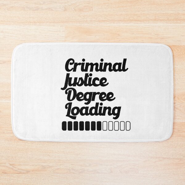 Item preview, Criminal Justice Degree Loading designed and sold by nextneveldesign.