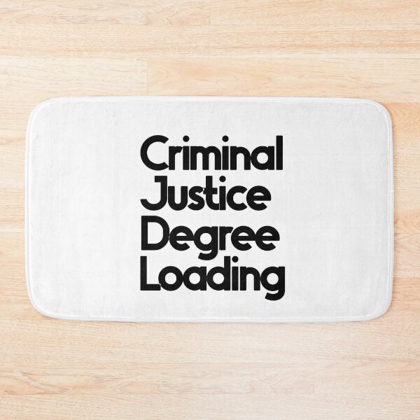 Item preview, Criminal Justice Degree Loading designed and sold by nextneveldesign.