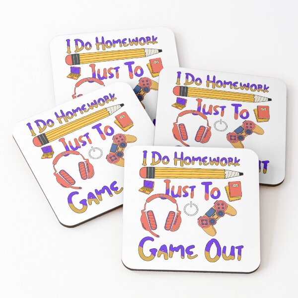 Item preview, I Do Homework Just To Game Out designed and sold by GarnersDesigns.