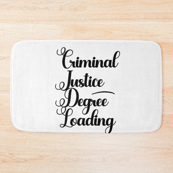 Item preview, Criminal Justice Degree Loading designed and sold by nextneveldesign.